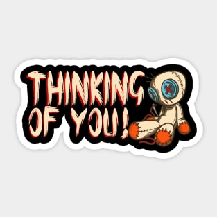 Thinking of you - Funny Voodoo Doll Horror gift Sticker